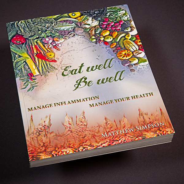 Eat well, Be well, a soft cover, perfect bound book printed by Data Documents.